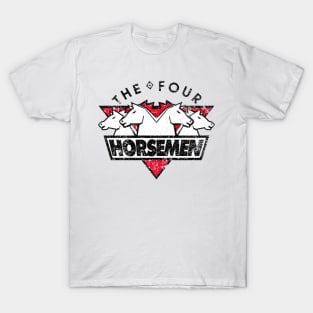 4 Horsemen  1 T-Shirt